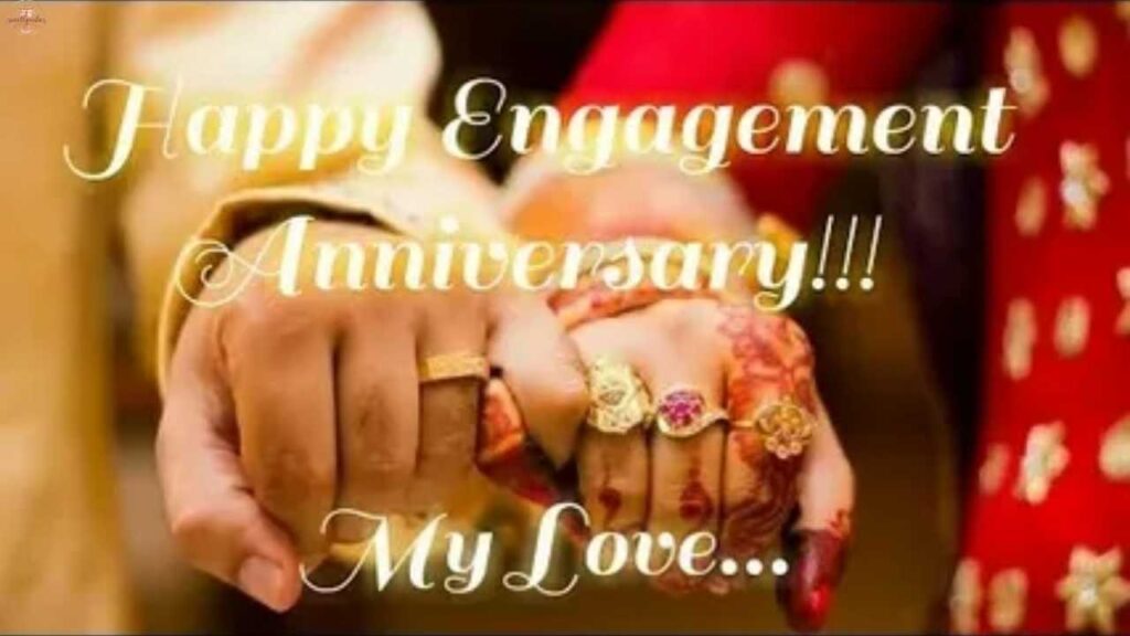 Engagement Anniversary Wishes to Husband