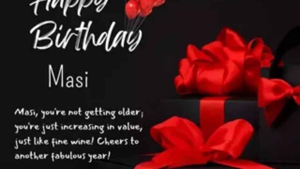 Funny Birthday Wishes for Your Masi