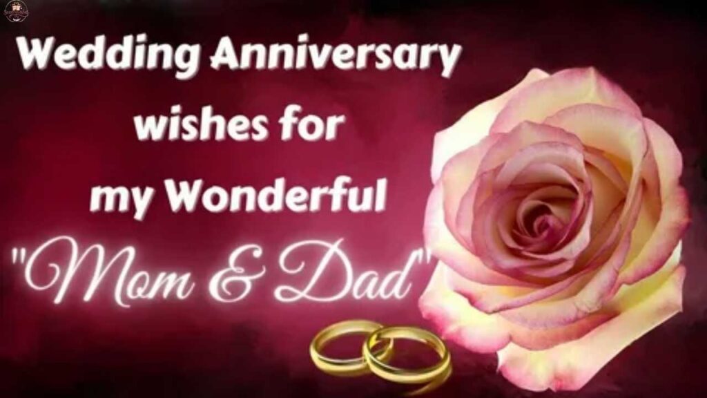 Wedding Anniversary Wishes for Parents Quotes